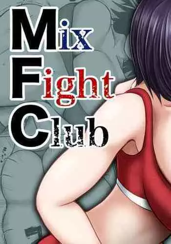 Mix Fight Club