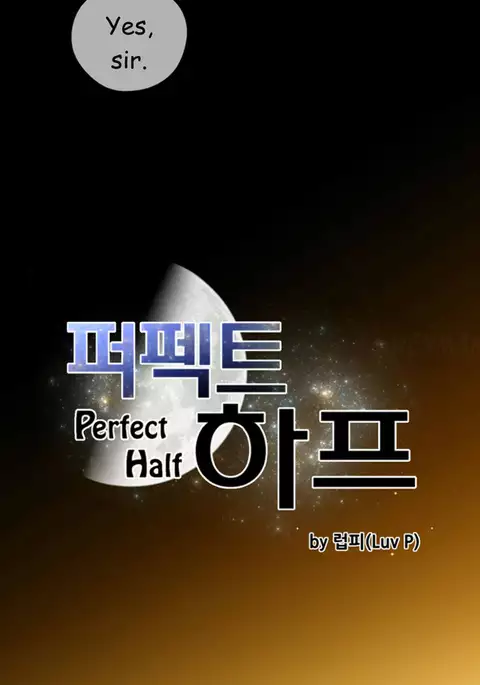 Perfect Half Ch.1-39