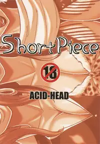 (C76) [Acid-Head (Murata.)] Short Piece (One Piece)