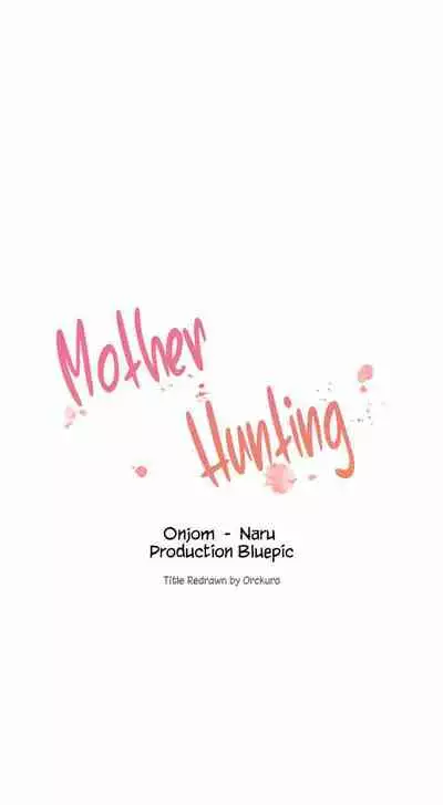Mother Hunting [OUM, Naru] Ch.30? [English] [Manhwa PDF]