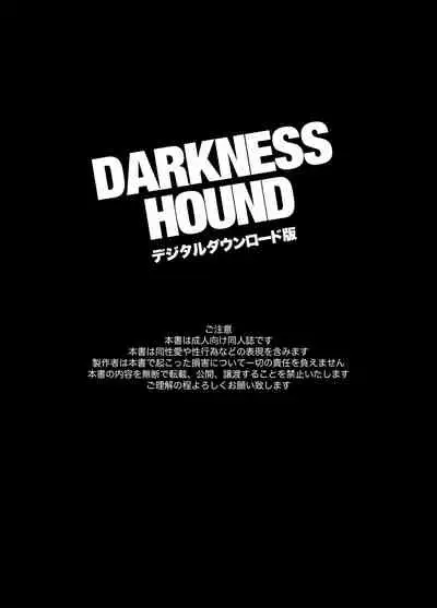 DARKNESS HOUND | 黑暗猎犬 01-04