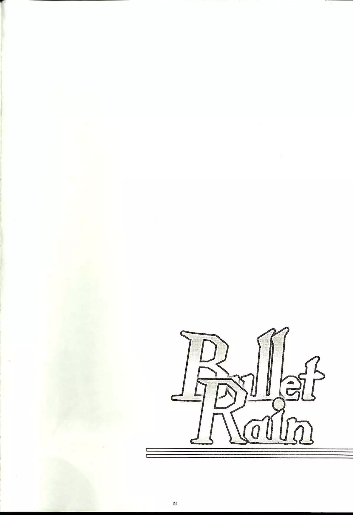 Bullet Rain