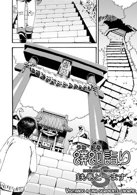 Uwabami Mairi | Visitando a una serpiente enorme