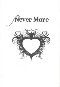 (C84) [Neo Wing (Saika)] Never More (Yu-Gi-Oh! Zexal)