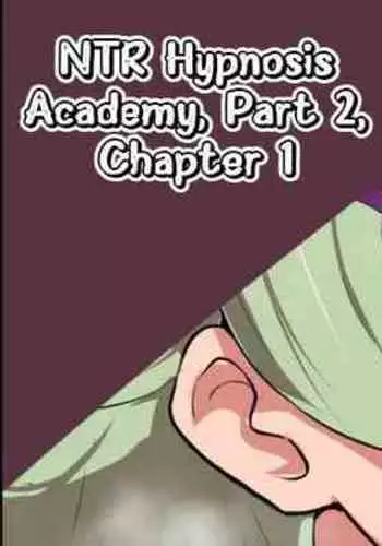 Sen no Kiseki NTR Saimin Gakuen Part 2 Ch. 1 | NTR Hypnotic Academy Part 2 - Chapter 1