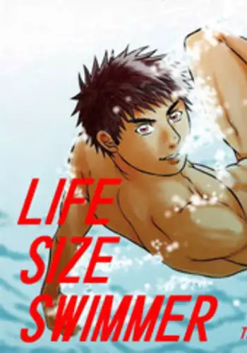 [TEAM Nagaredama (Kamidou Nagare)] LIFE SIZE SWIMMER [Digital]