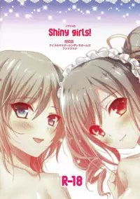 (C88) [Minamihamaya (Minamihama Yoriko)] Shiny girls! (THE IDOLM@STER CINDERELLA GIRLS)