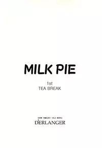 [D'ERLANGER (Yamazaki Show)] MILK PIE 1st TEA BREAK