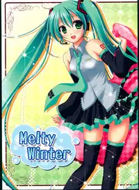 (C79) [Bindume Syojo. (Mizukoshi Mayu)] Melty Winter (VOCALOID)