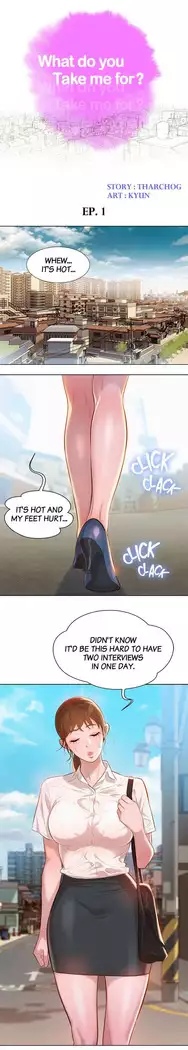 What do you Take me For? Ch.5/?