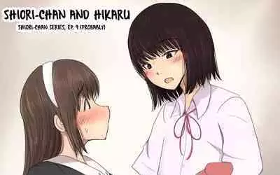 Shiori-chan and Hikaru