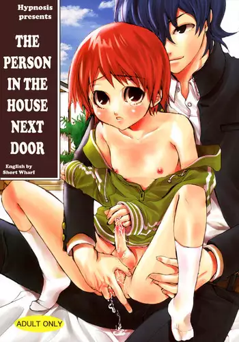[Hypnosis] Tonari no Uchi no Hito | The Person in The House Next Door [English] [Short Wharf]