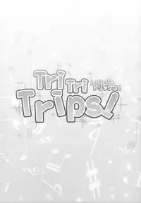 (C89) [condiment moderately (Maeshima Ryo)] Tri Tri Trips! (Aikatsu!)