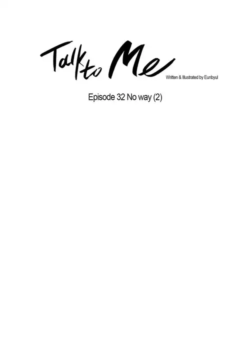 Talk To Me Ch.1-42